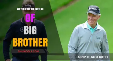 Why Golf Airs Over Big Brother: TV Scheduling Explained