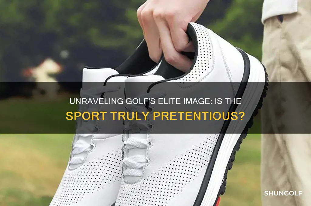 why is golf so pretentious