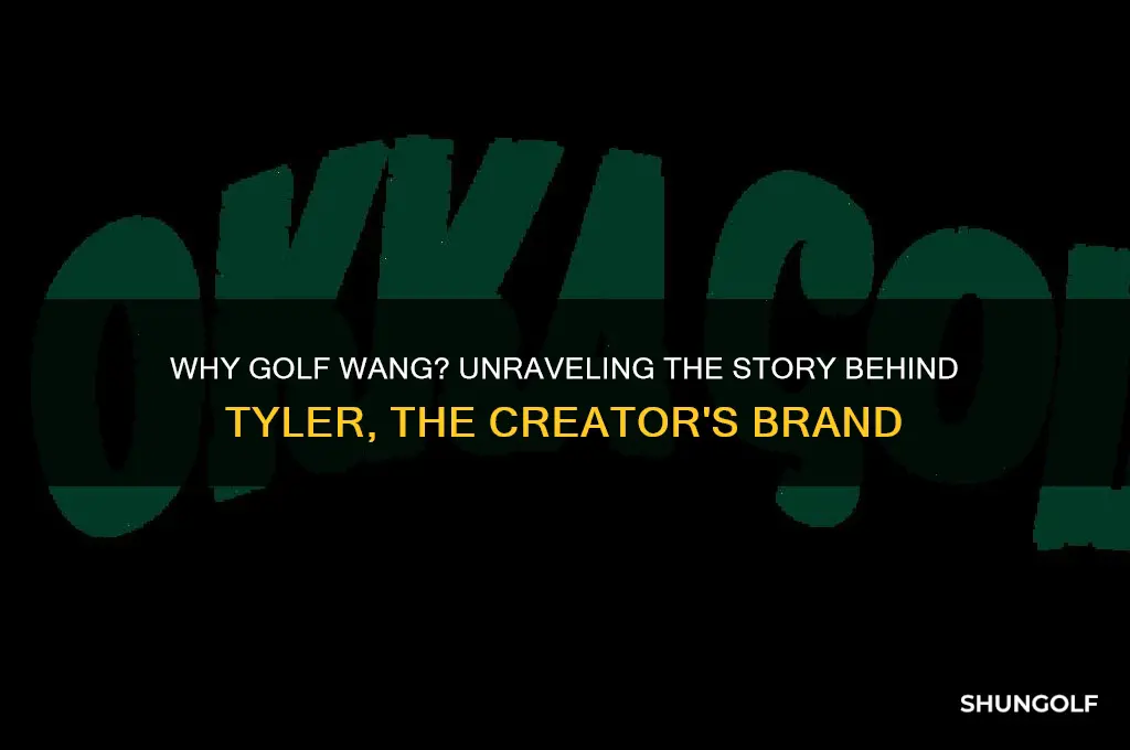 why is golf wang called golf wang