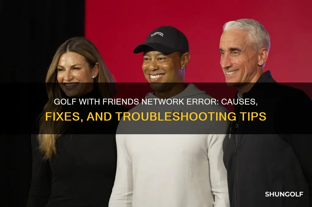 why is golf with friends saying network error