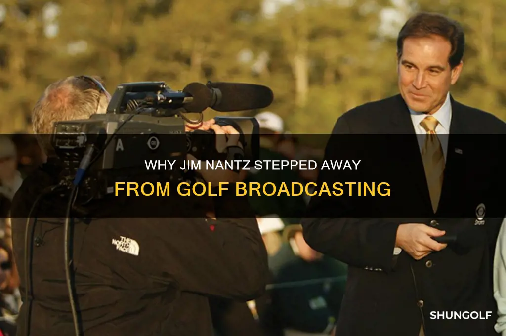 why is jim nantz not broadcasting golf