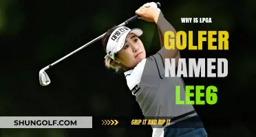 Lee6's Unique LPGA Moniker: Unraveling the Story Behind the Name