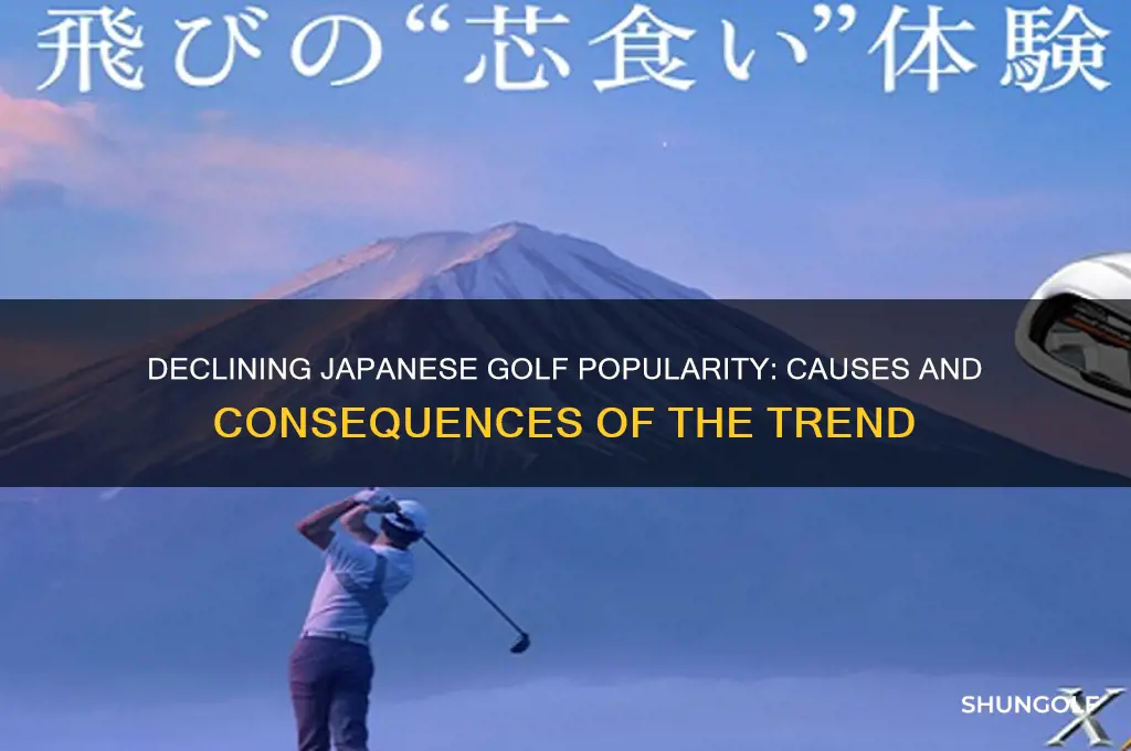 why is popularity of japanese golf decreasing