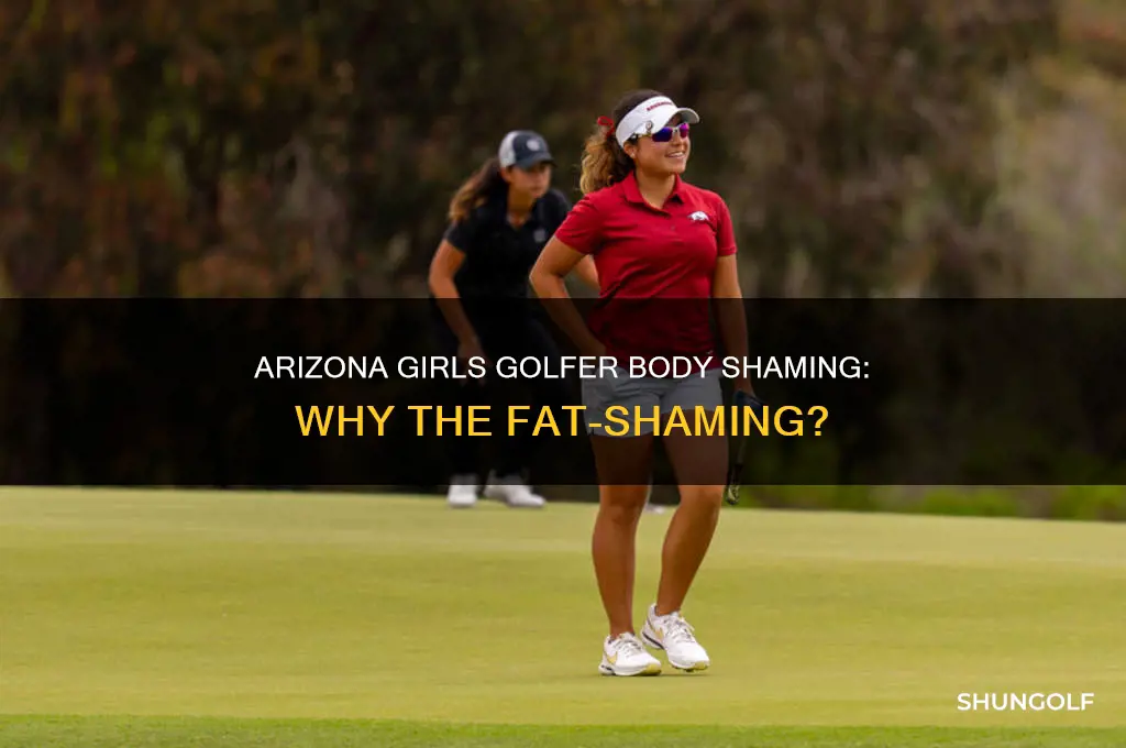why is that arizona girls golfer so fat