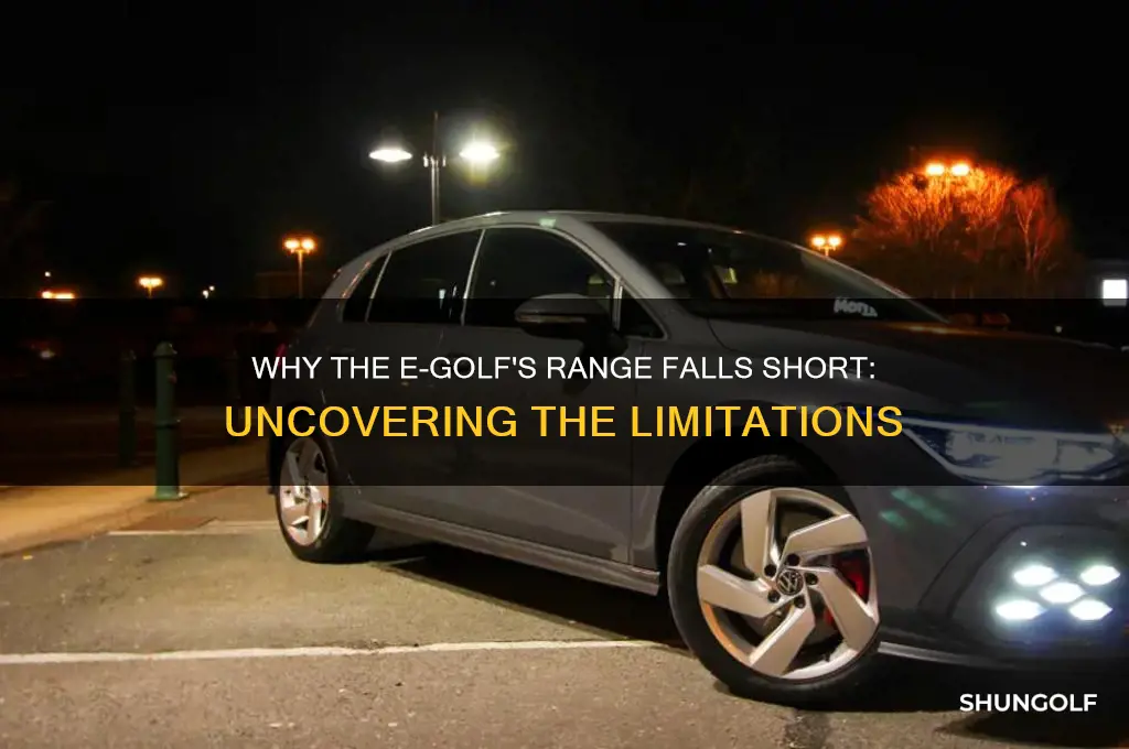 why is the e golf range so poor