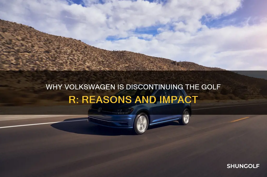 why is the golf r being discontinued