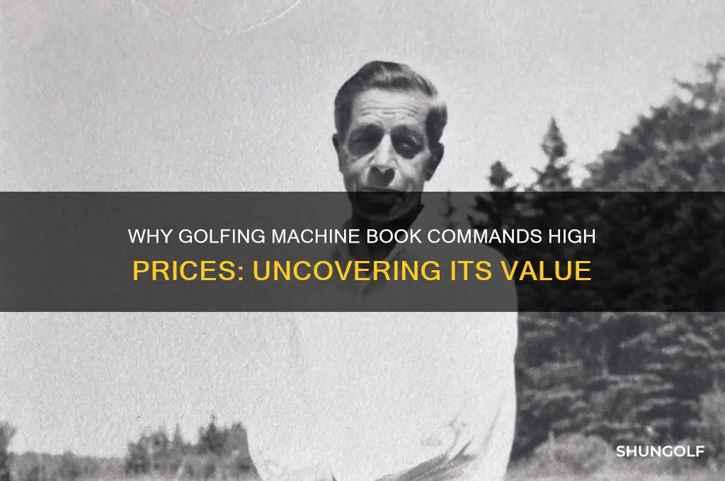 why is the golfing machine book so expensive