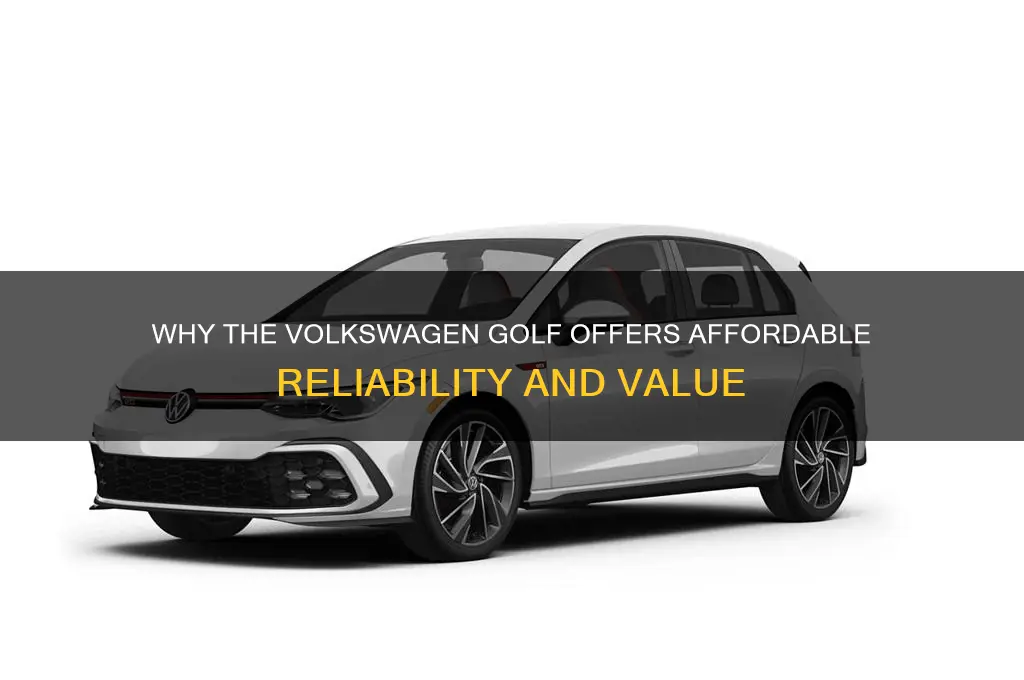 why is the volkwagon golf cheap