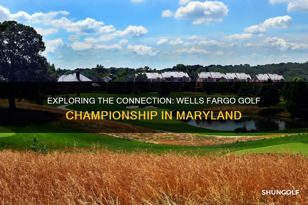 why is wells fargo golf in maryland