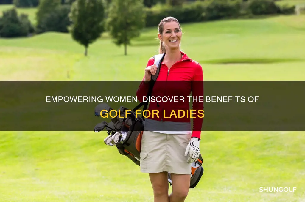 why ladies should golf