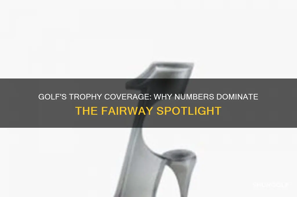 why number above trophy golf coverage