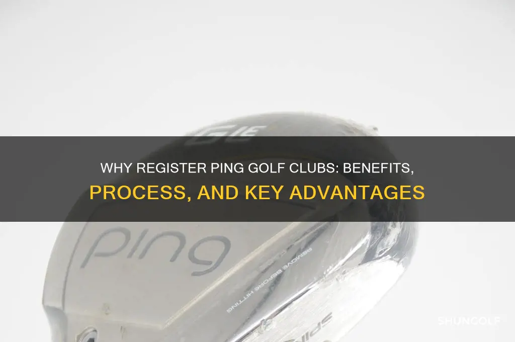why register ping golf clubs
