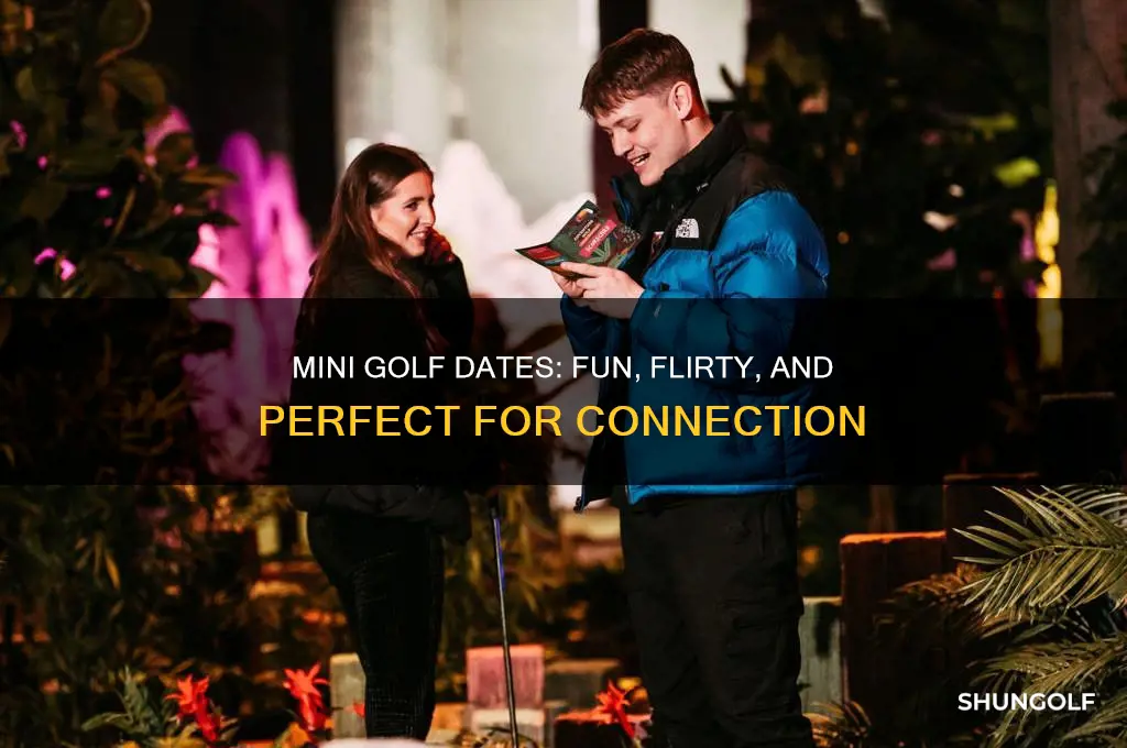 why should i go mini golf and date