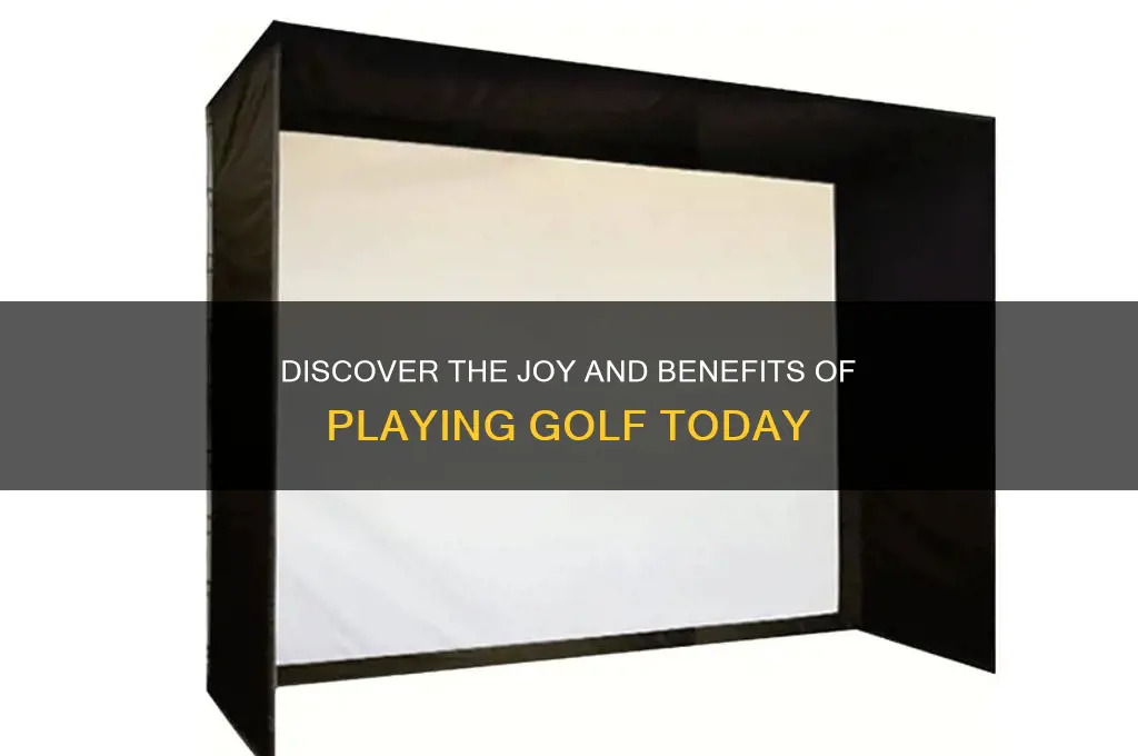 why should i golf