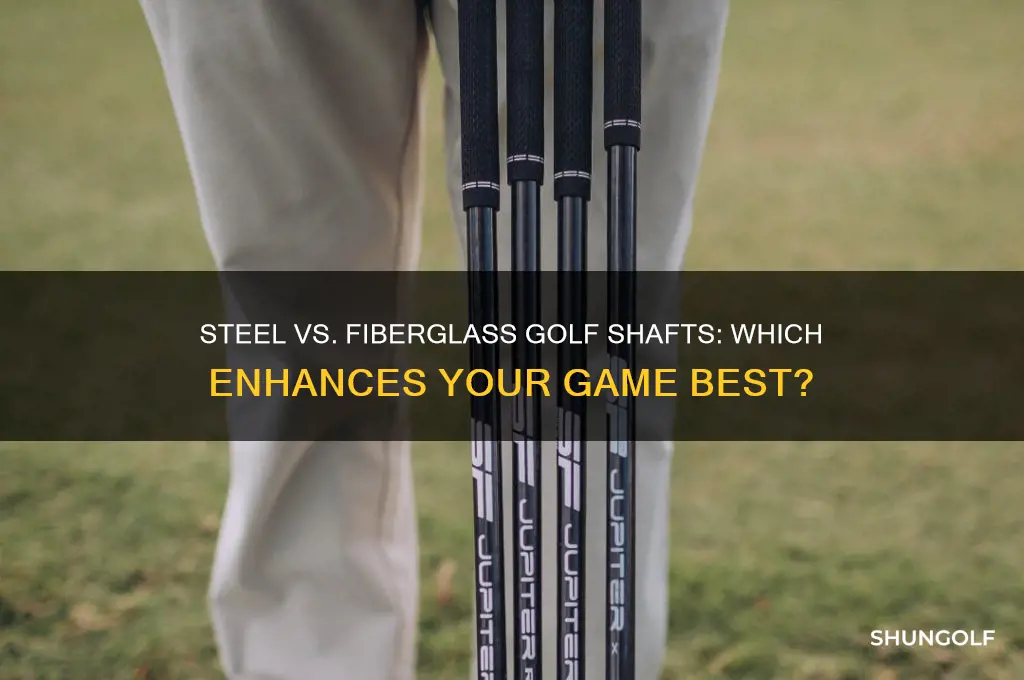 why steel or fibergall shafts on golf clubs