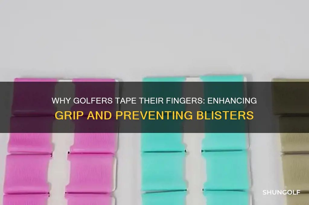 why tape your fingers in golf