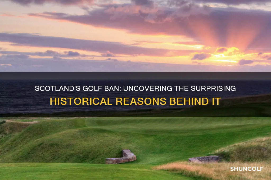 why was golf banned in scotland