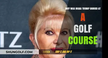 Ivana Trump's Final Resting Place: The Golf Course Burial Mystery