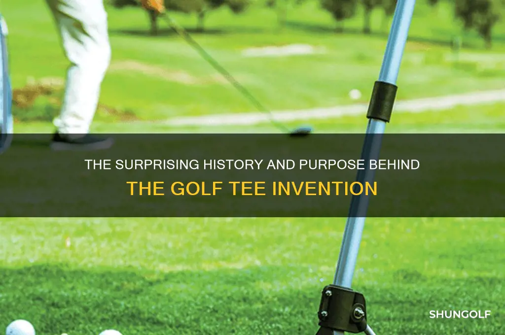 why was the golf tee invented