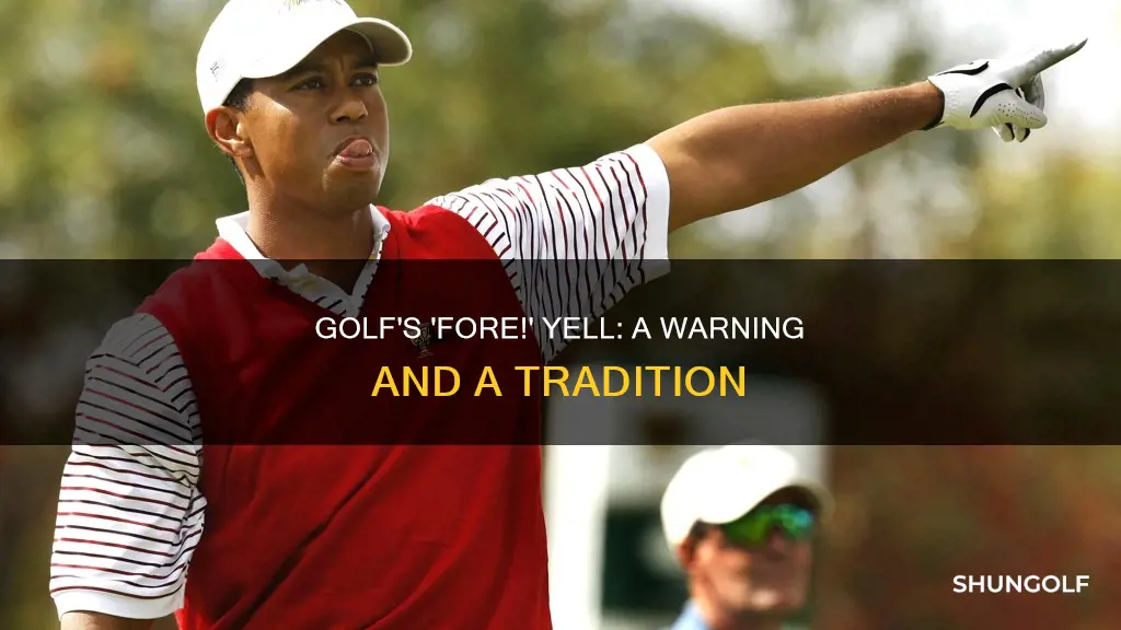 why yell fore in golf