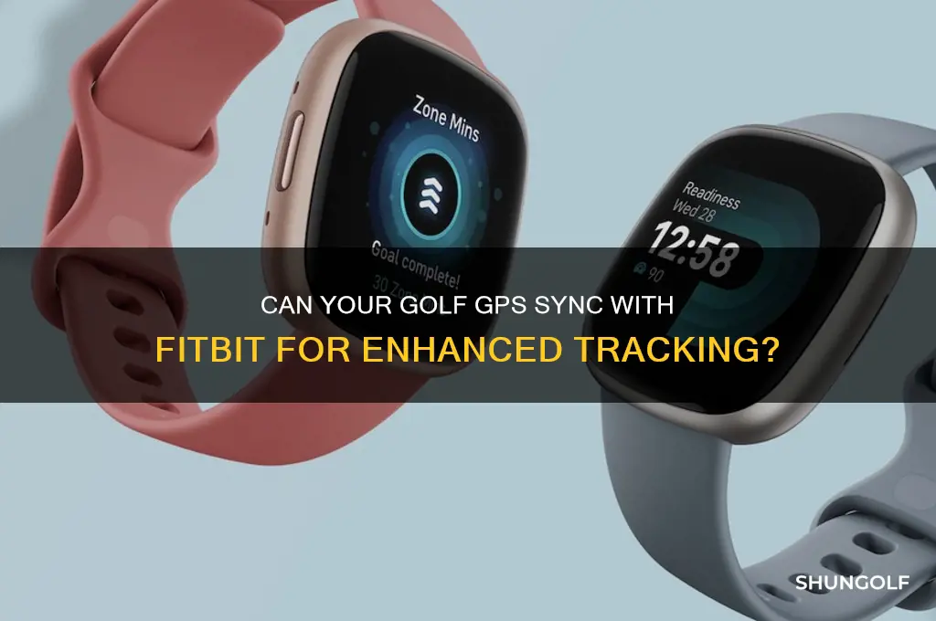 will a golf gps work with fitbit