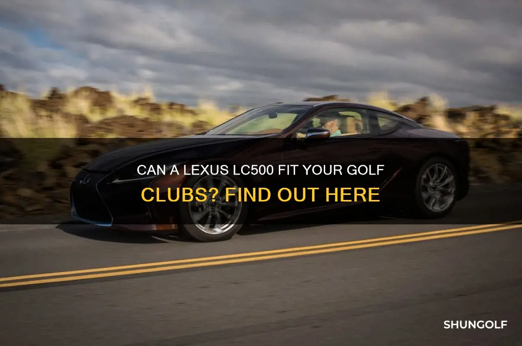 will an lexus lc500 carry a set of golf clubs