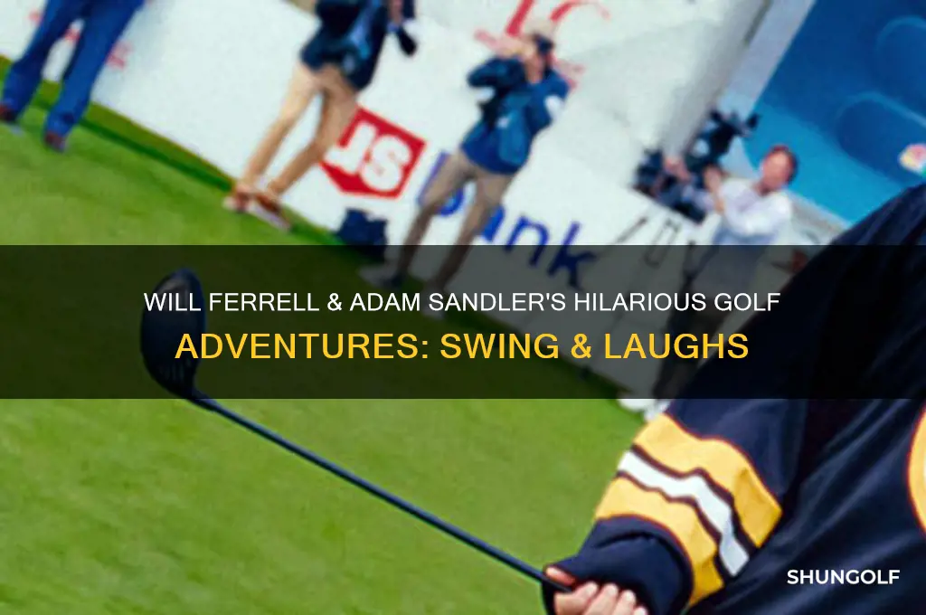 will ferrell adam sandler golf