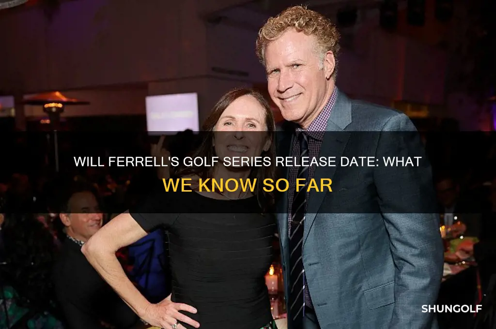 will ferrell golf series release date