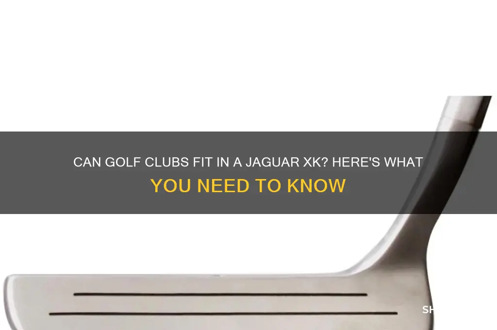will golf clubs fit in a jaguar xk