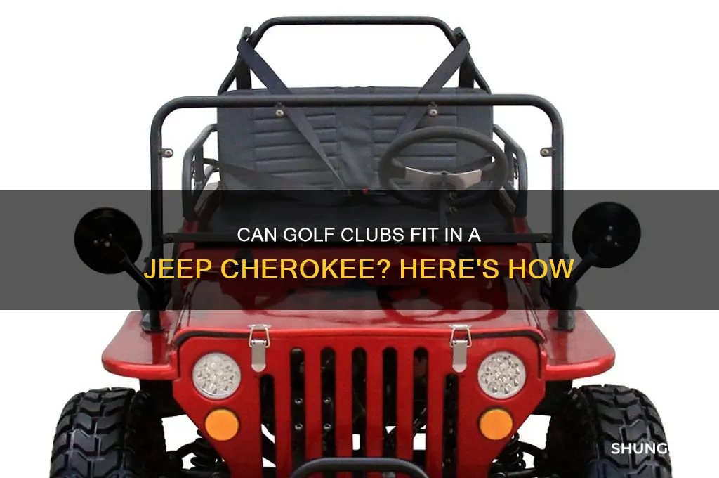 will golf clubs fit in a jeep cherokee