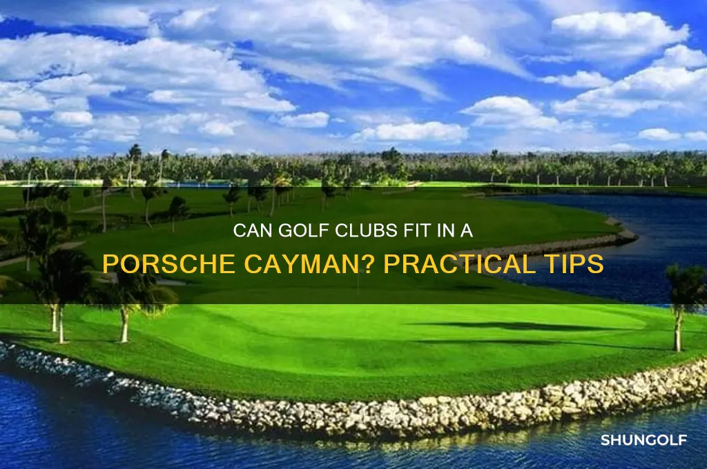 will golf clubs fit in a porsche cayman