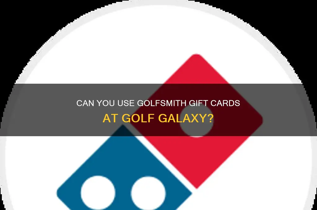 will golf galaxy accept golfsmith gift cards