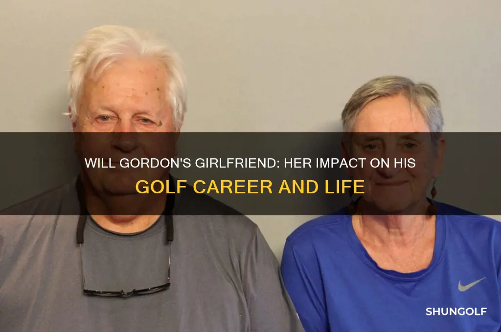 will gordon girlfriend golf