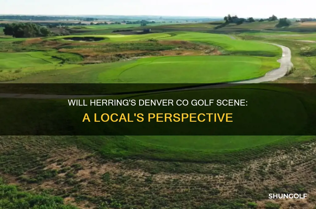 will herring denver co golf