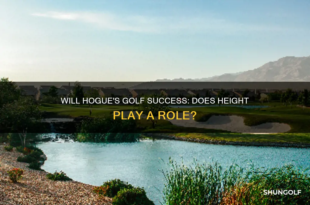 will hogue golf height