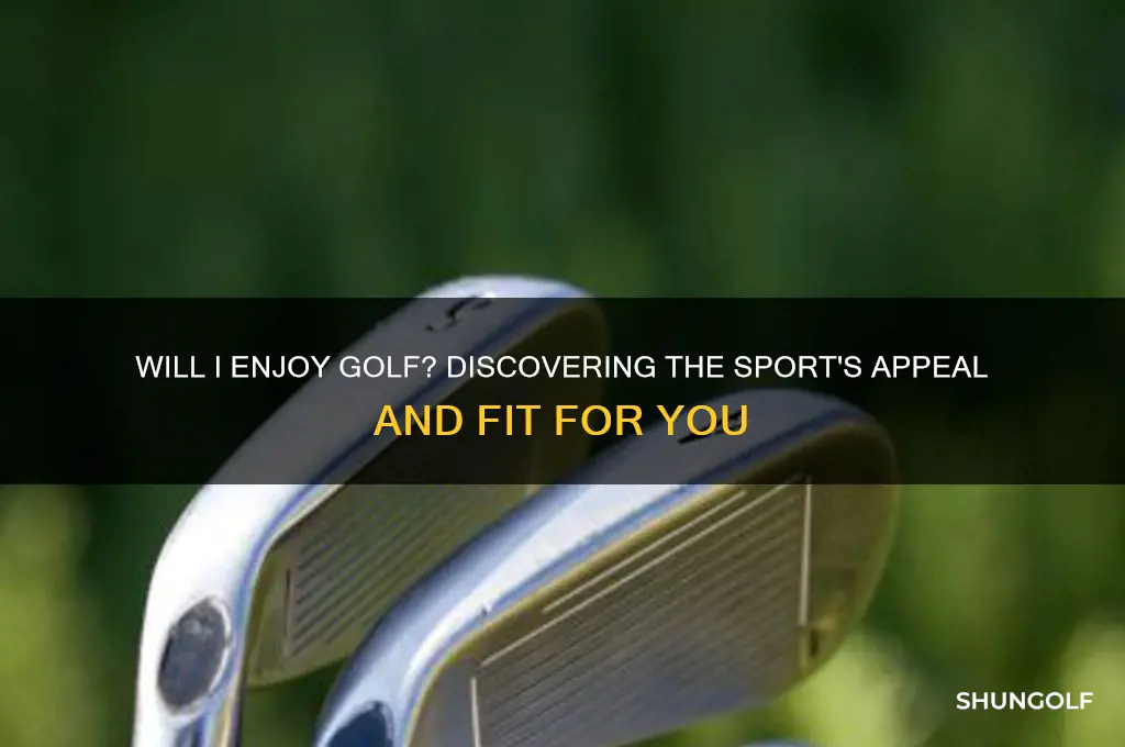 will i like golf
