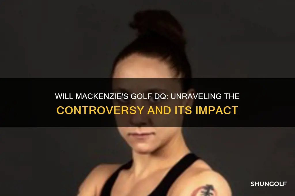 will mackenzie golf dq