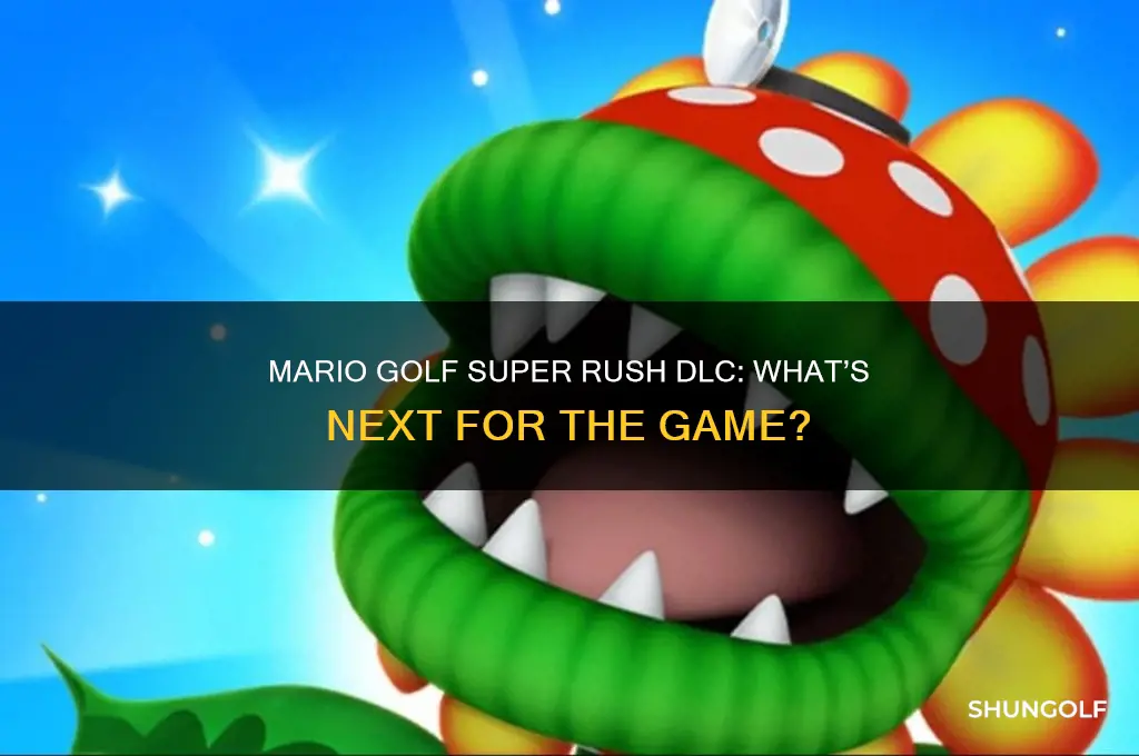 will mario golf super rush have dlc