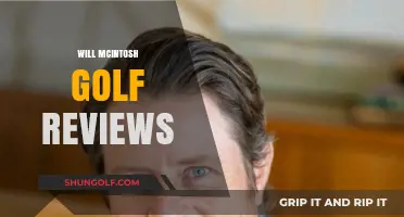 Will McIntosh Golf Reviews: Expert Insights and Honest Assessments