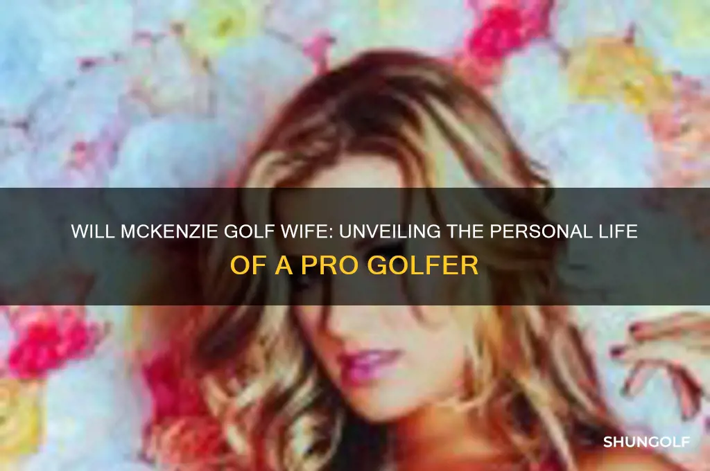 will mckenzie golf wife