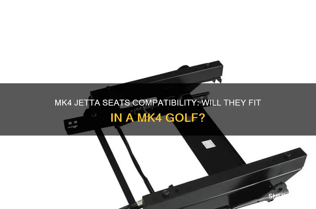 will mk4 jetta seats fit in a mk4 golf