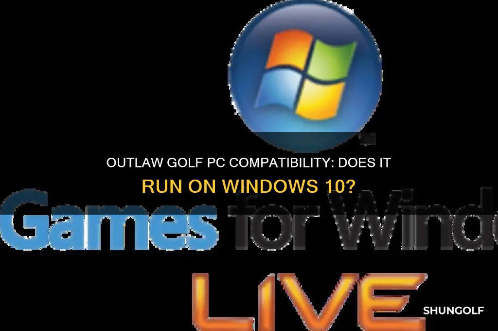 will outlaw golf pc work on windows 10