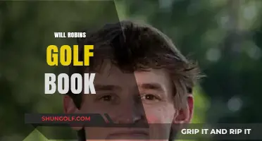 Will Robins' Golf Book: Mastering the Greens with Expert Tips