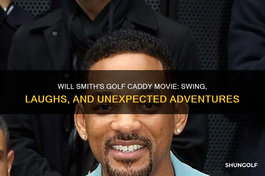 will smith golf caddy movie