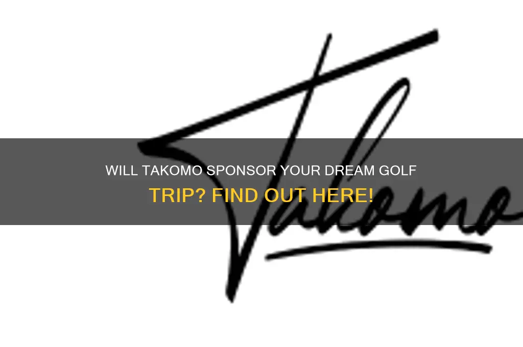 will takomo sponsor a golf trip
