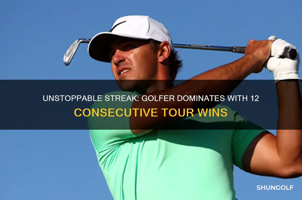 won 12 golf tour in a row