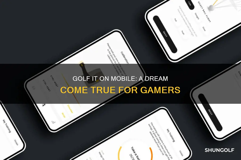 would love to have golf it on mobile
